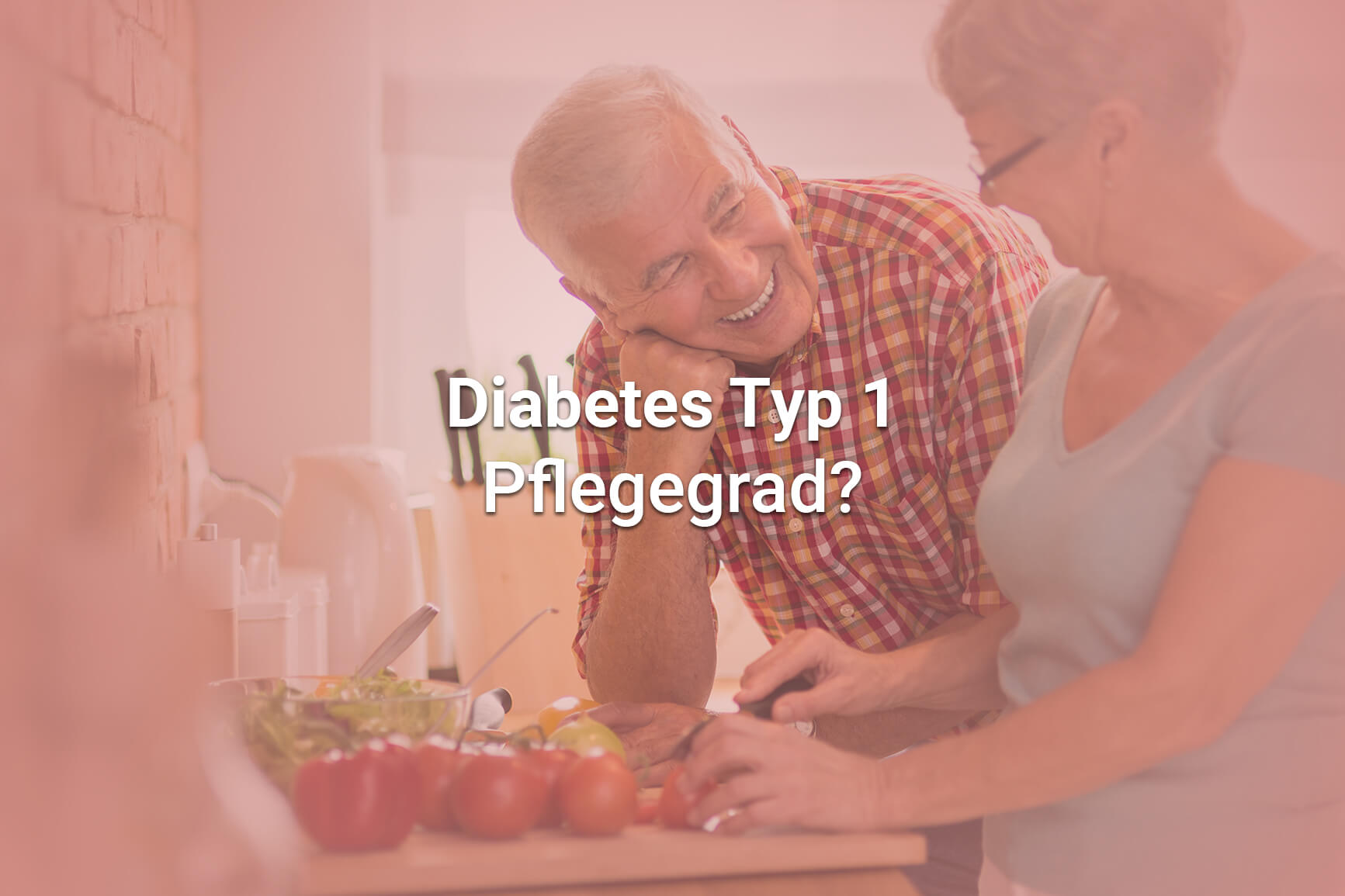 Diabetes Typ 1 und Pflegegrad