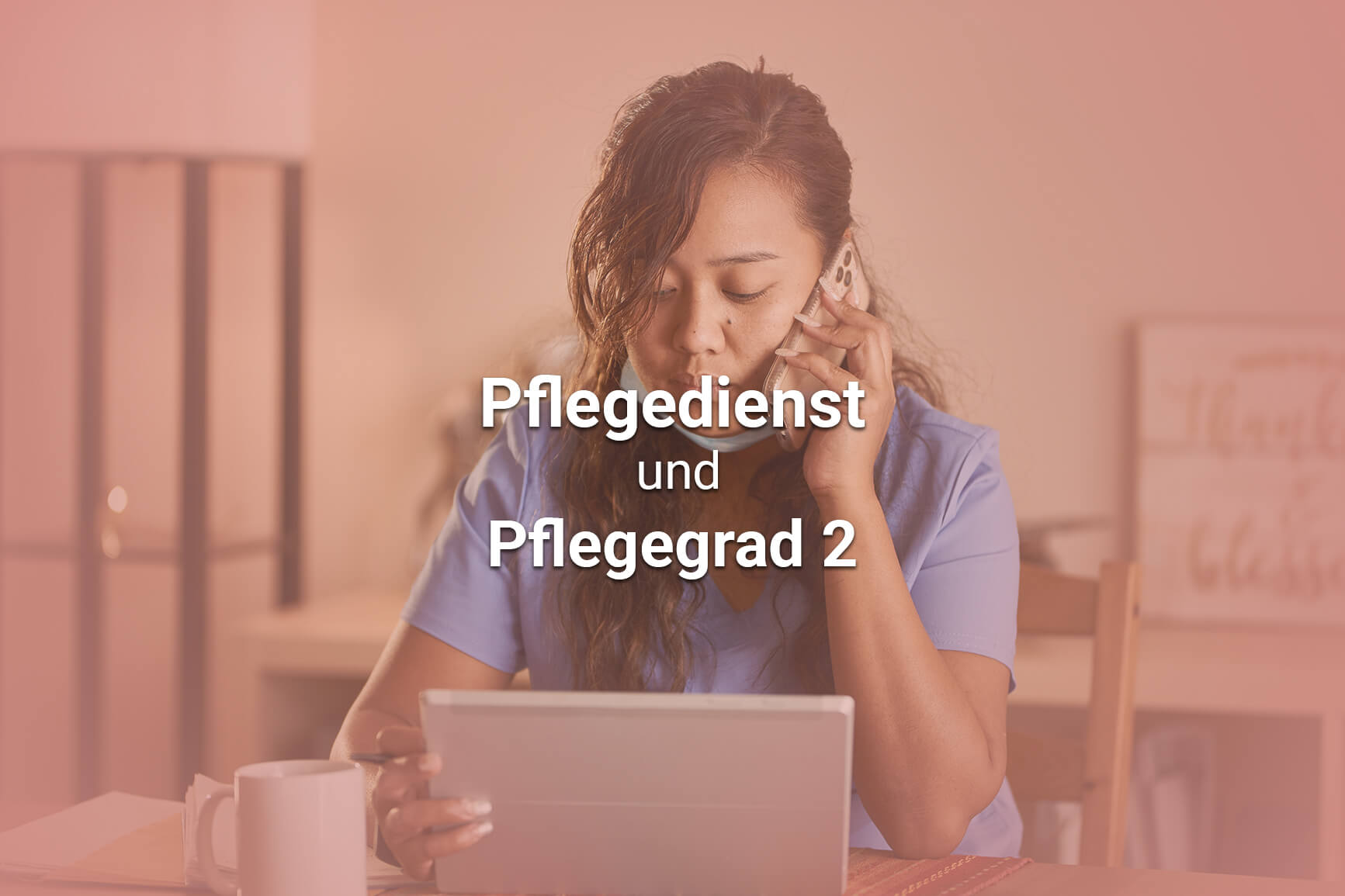 Pflegedienst und Pflegegrad 2