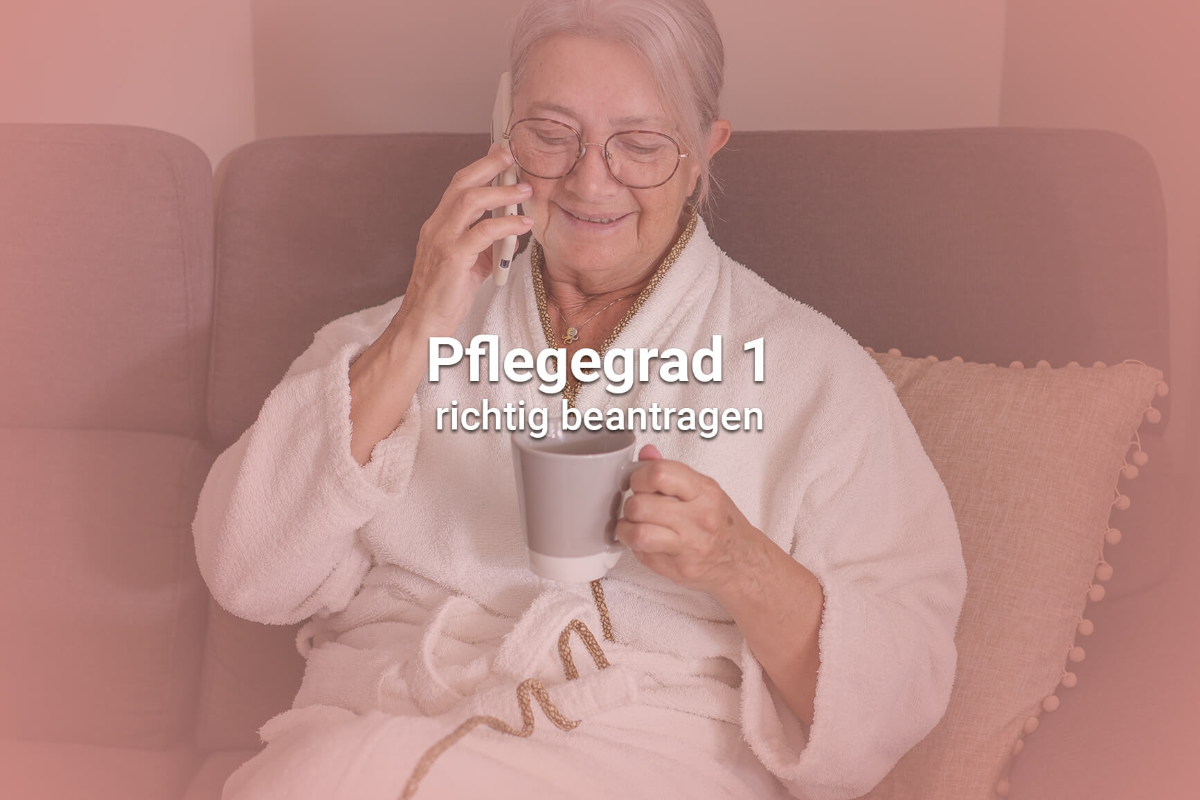 Pflegegrad 1 richtig beantragen