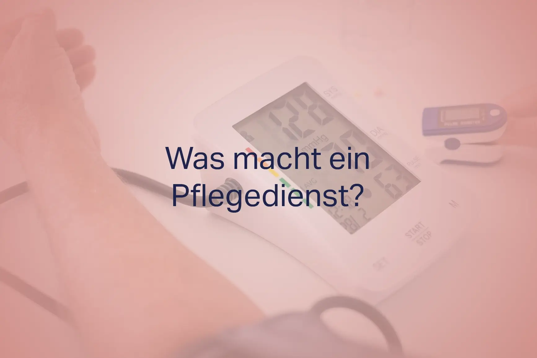 Was macht ein Pflegedienst